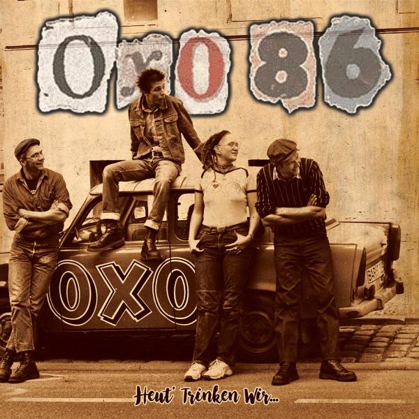 Oxo 86 - Heut' Trinken Wir... LP (Ultraclear With Orange Splatter Vinyl)